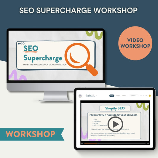 SEO Supercharge Workshop - Optimize your Shopify Website for Organic Traffic