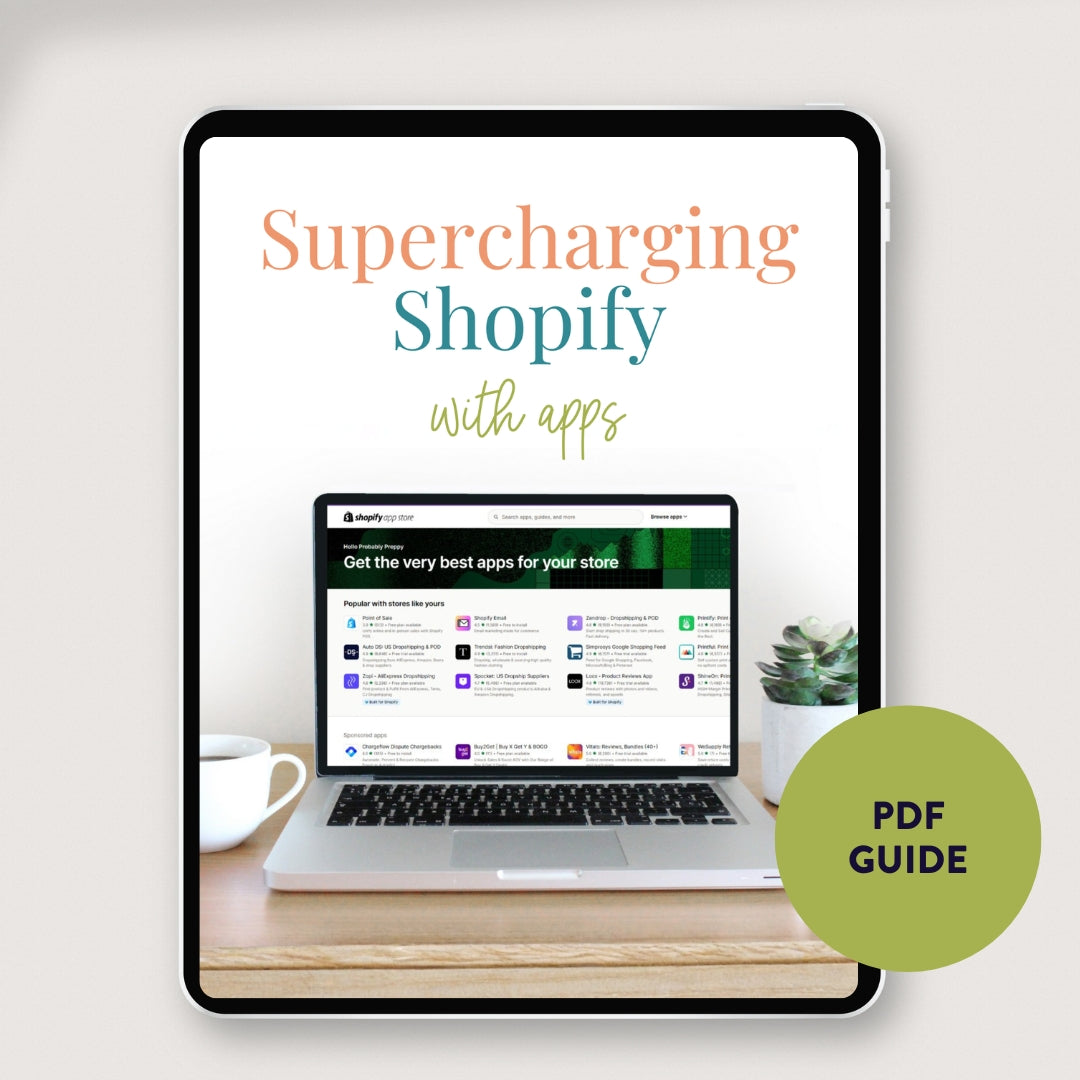 Supercharging Shopify with Apps Guide