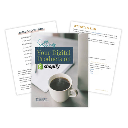 Selling Your Digital Products On Shopify