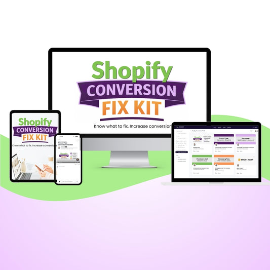 Shopify Conversion Fix Kit